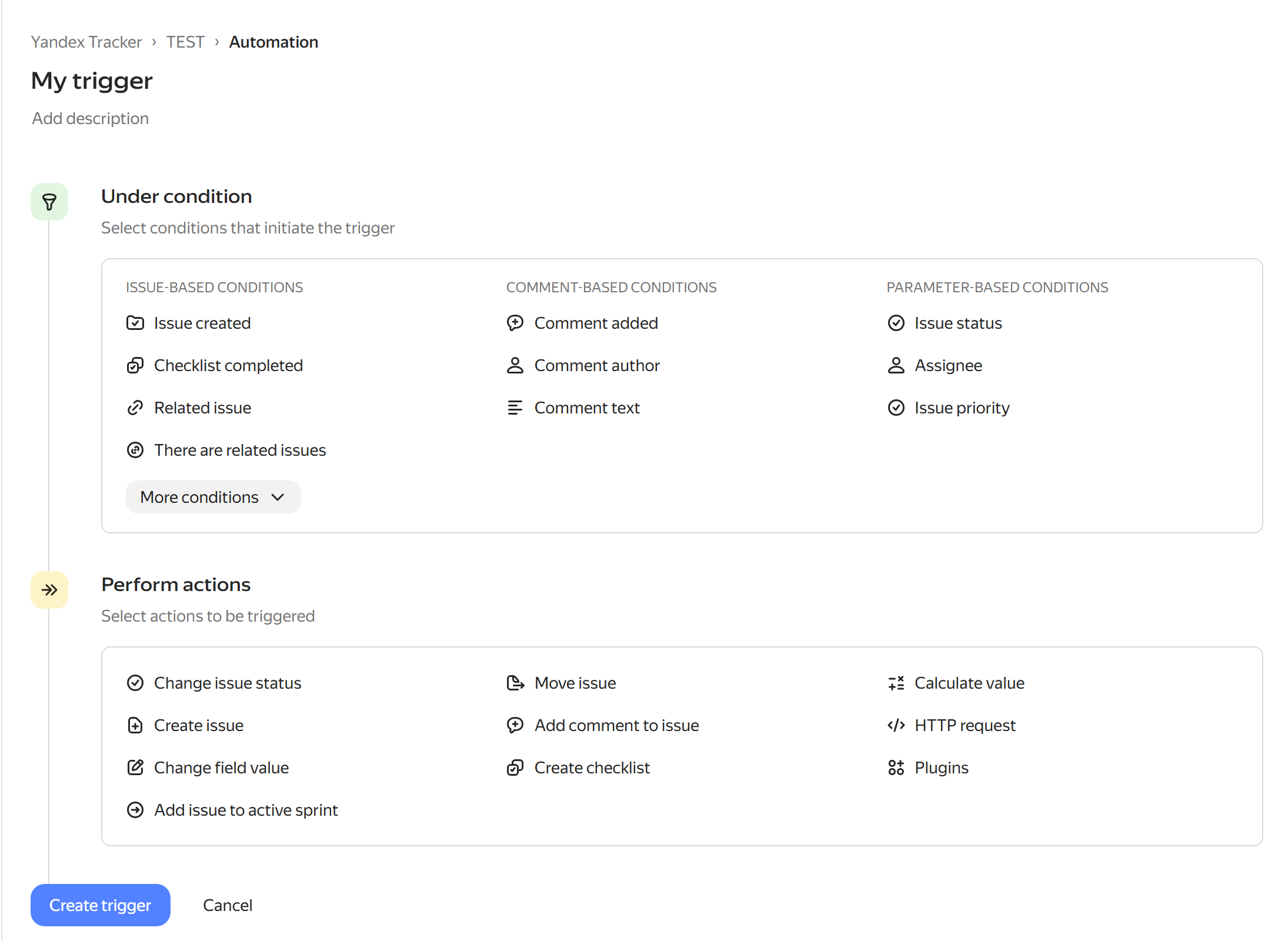 Trigger creation form and action selector