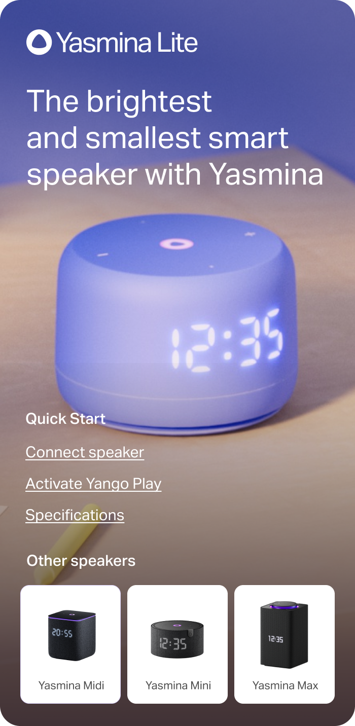 Yasmina Lite. The brightest and smallest smart speaker with Yasmina.